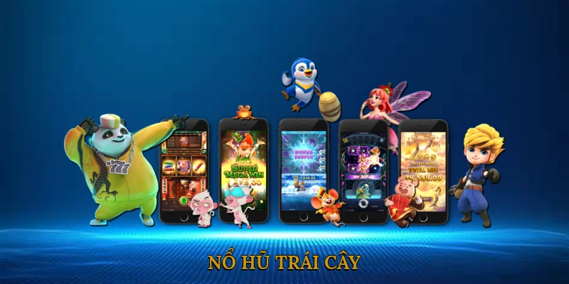 Nổ hũ trái cây