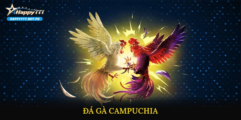 Đá gà Campuchia